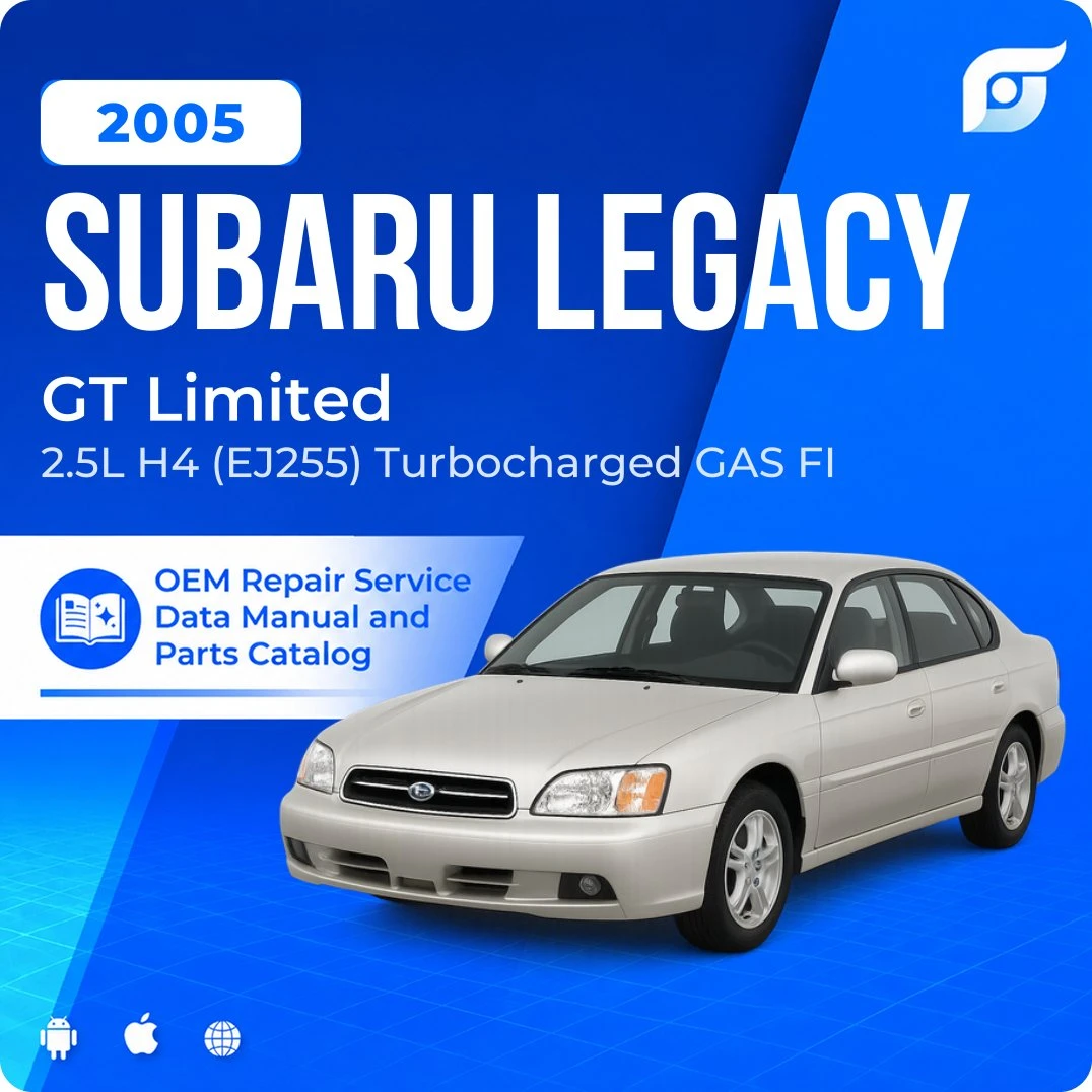 2005 Subaru Legacy GT Limited - OEM Repair Service Manual