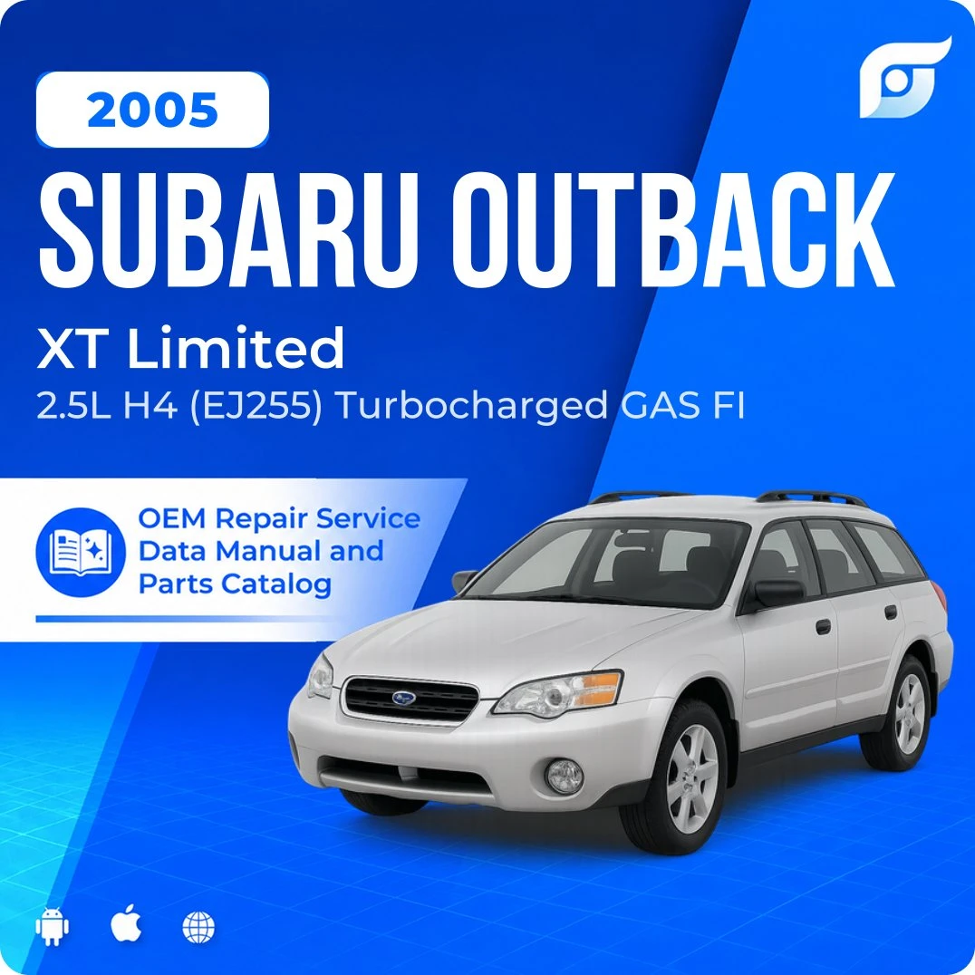 2005 Subaru Outback XT Limited - OEM Repair Service Manual