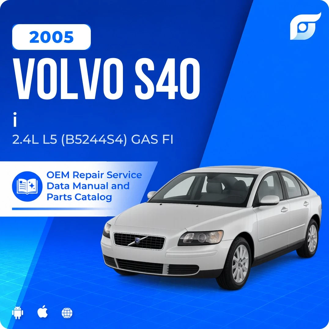 2005 Volvo S40 i - OEM Repair Service Manual