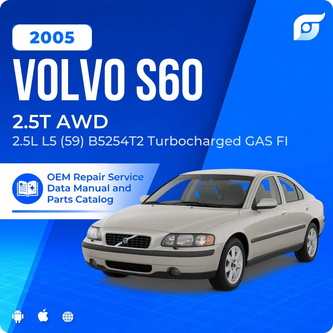 2005 Volvo S60 2.5T AWD - OEM Repair Service Manual