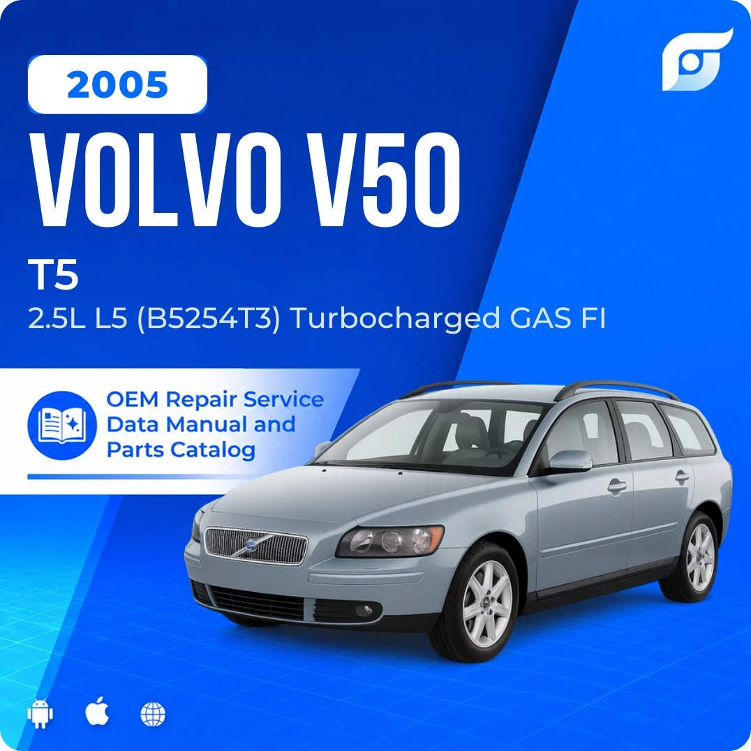 2005 Volvo V50 T5 - OEM Repair Service Manual