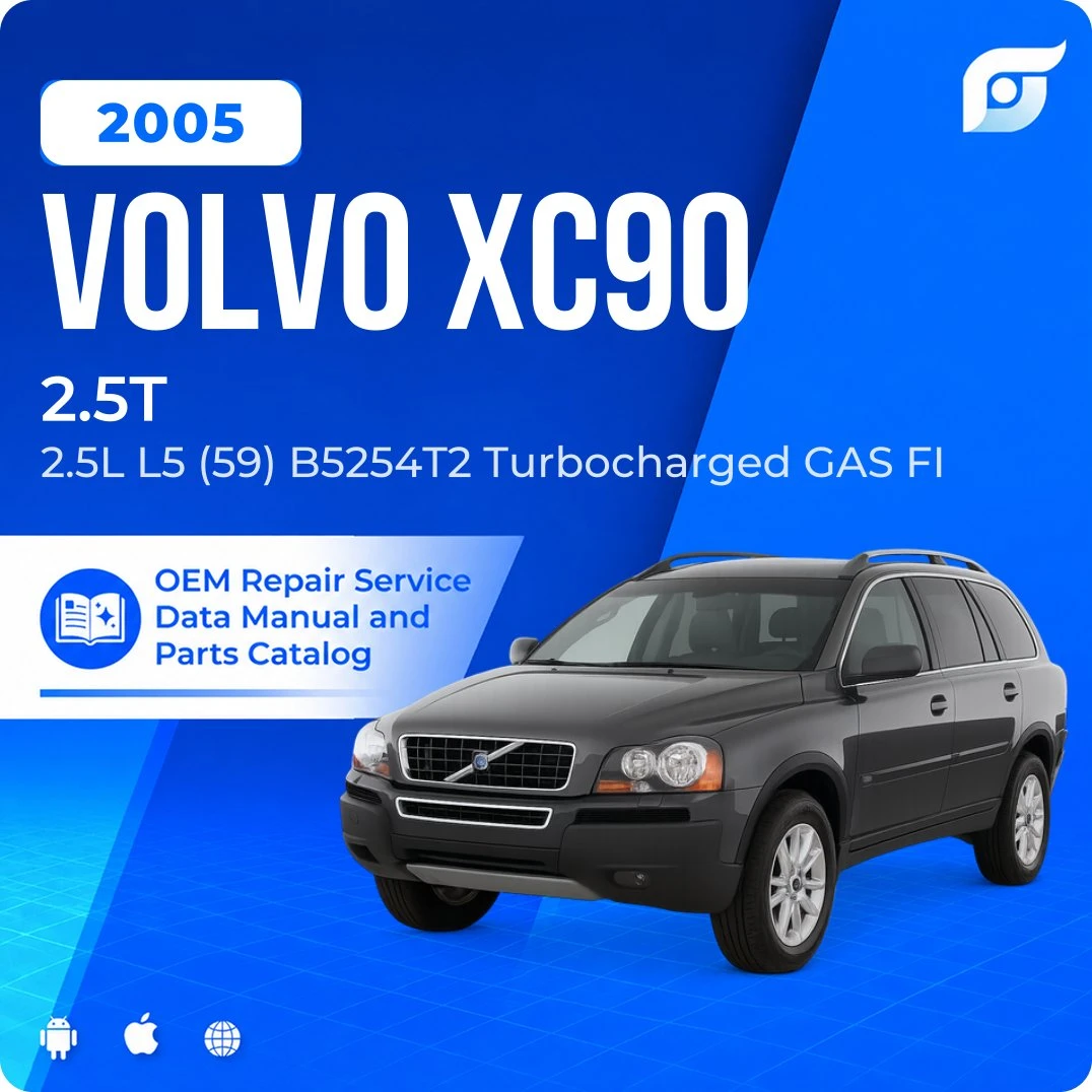 2005 Volvo XC90 2.5T - OEM Repair Service Manual