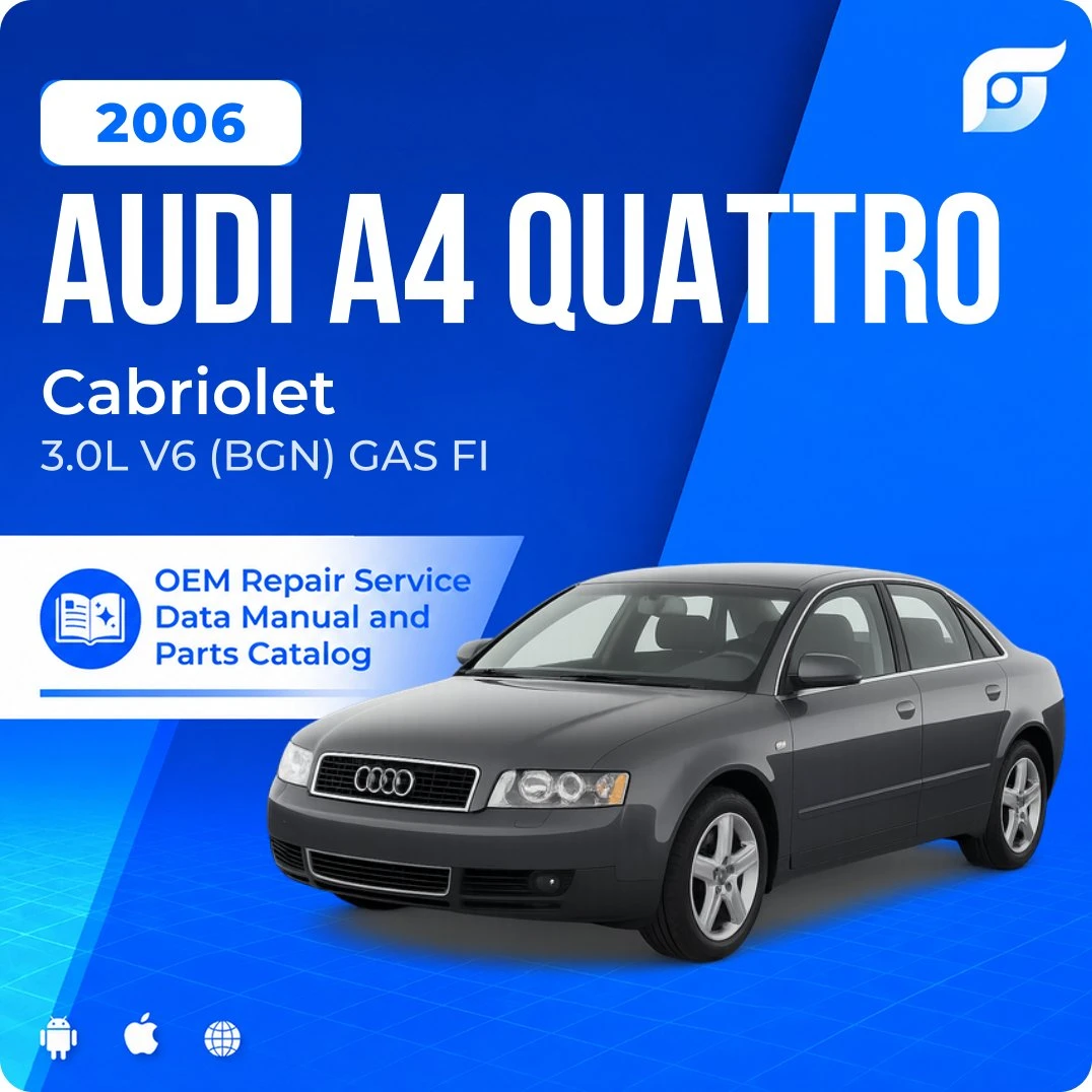 2006 Audi A4 Quattro Cabriolet - OEM Repair Service Manual