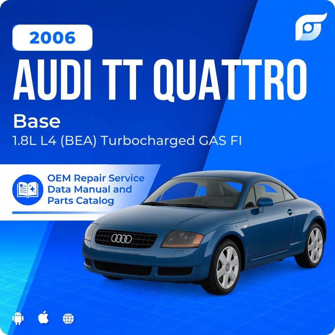 2006 Audi TT Quattro Base - OEM Repair Service Manual