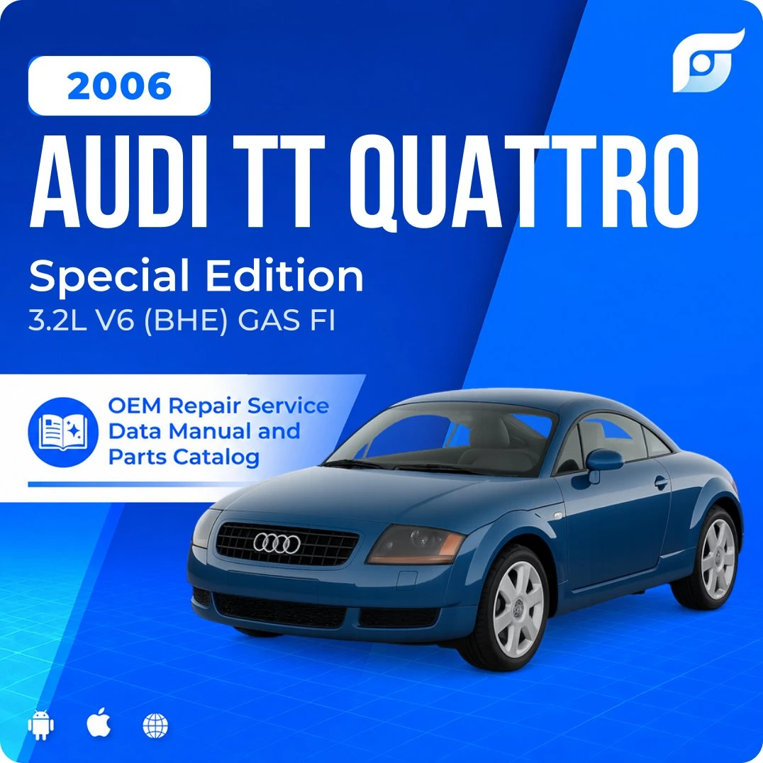 2006 Audi TT Quattro Special Edition - OEM Repair Service Manual