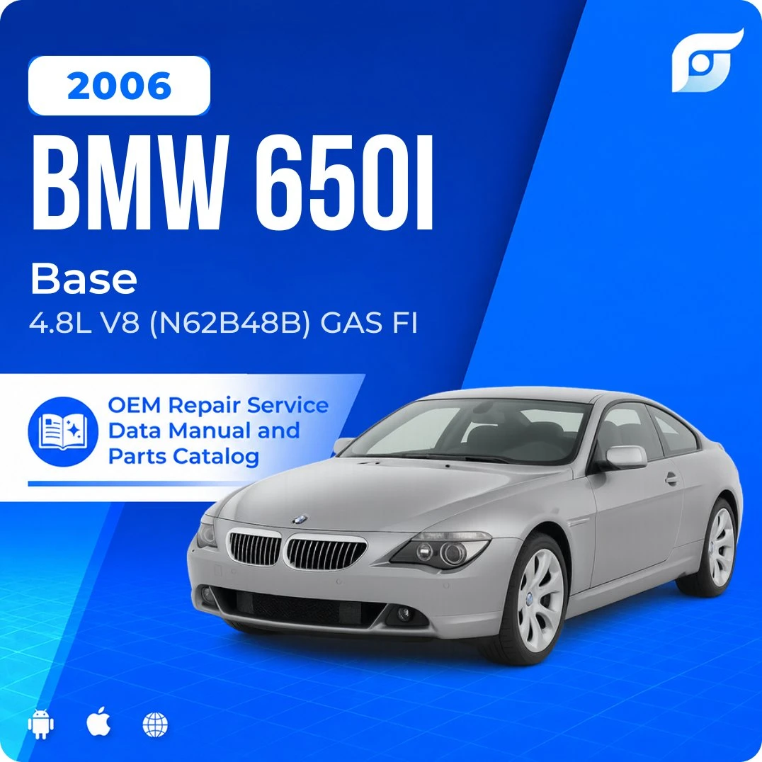 2006 BMW 650i Base - OEM Repair Service Manual