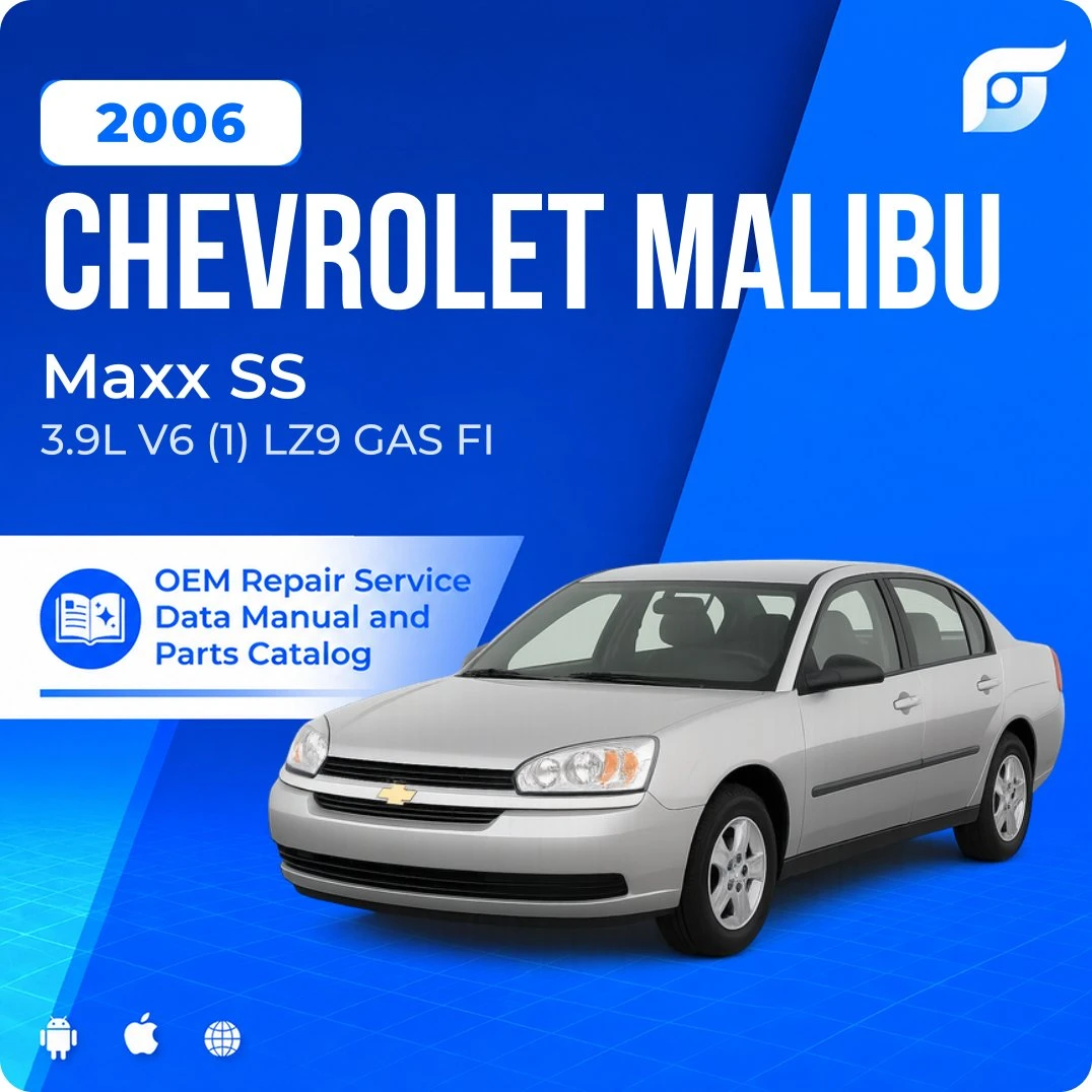 2006 Chevrolet Malibu Maxx SS - OEM Repair Service Manual