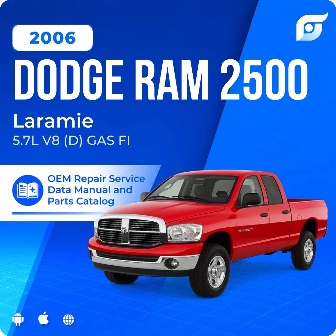 2006 Dodge Ram 2500 Laramie - OEM Repair Service Manual
