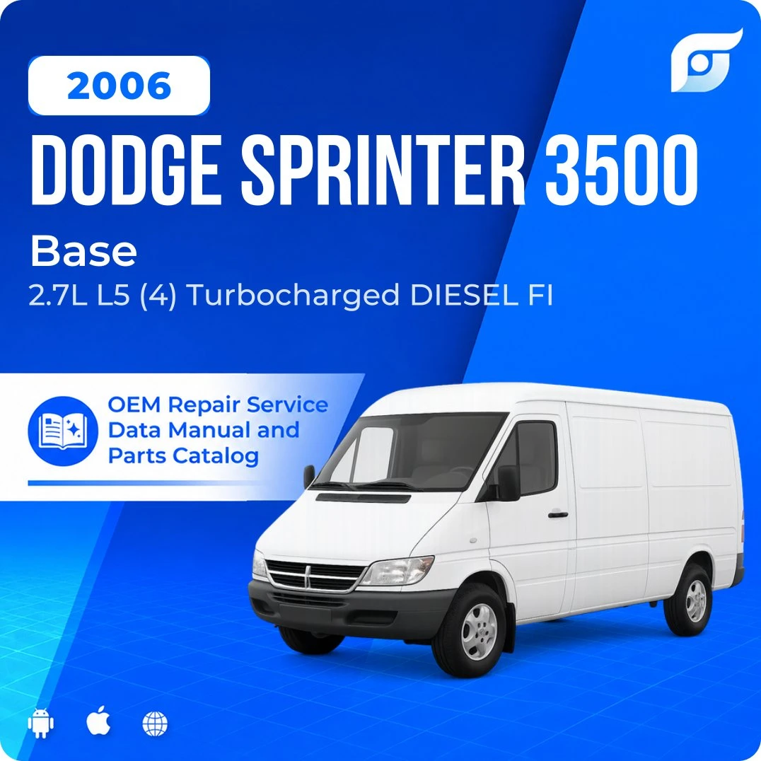 2006 Dodge Sprinter 3500 Base - OEM Repair Service Manual