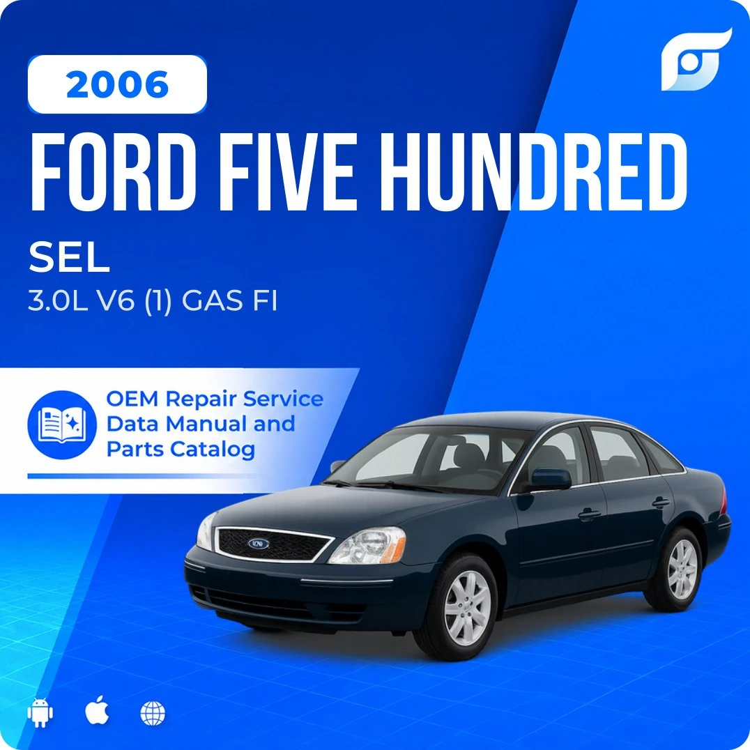 2006 Ford Five Hundred SEL - OEM Repair Service Manual
