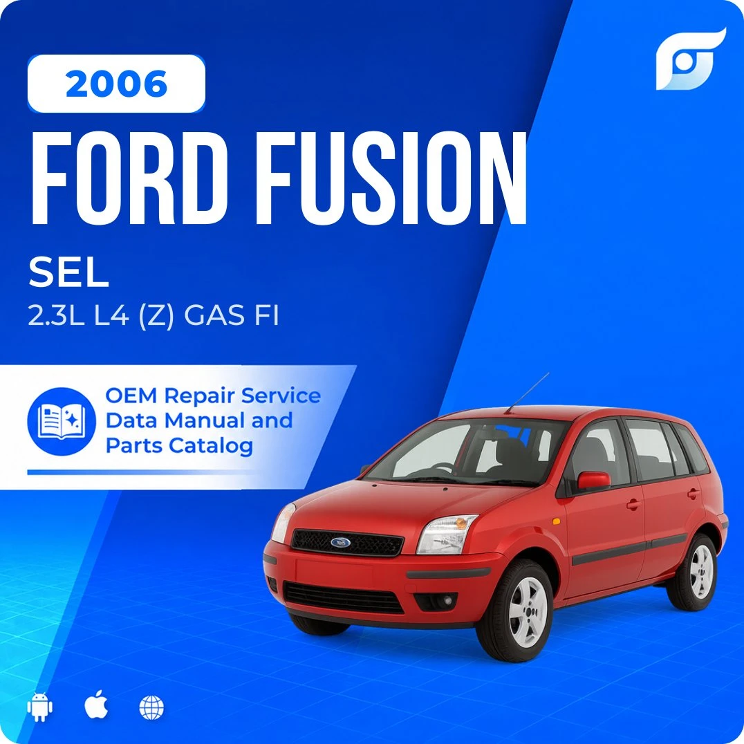 2006 Ford Fusion SEL - OEM Repair Service Manual