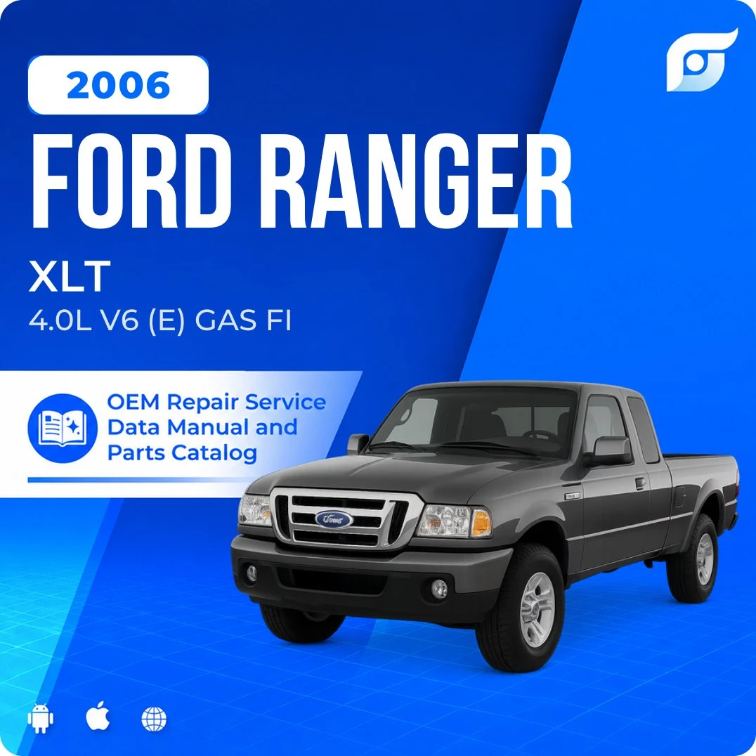 2006 Ford Ranger XLT - OEM Repair Service Manual