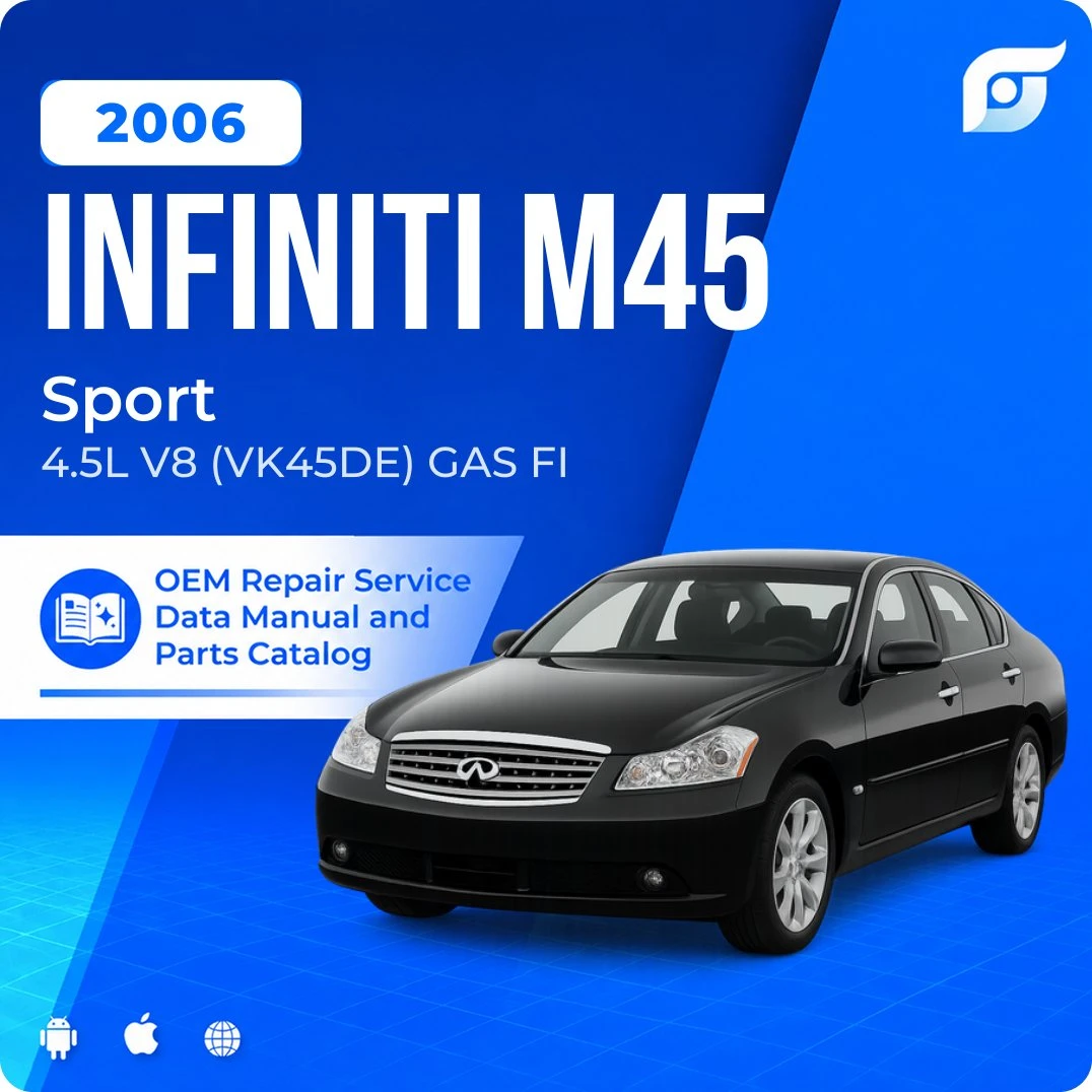 2006 INFINITI M45 Sport - OEM Repair Service Manual