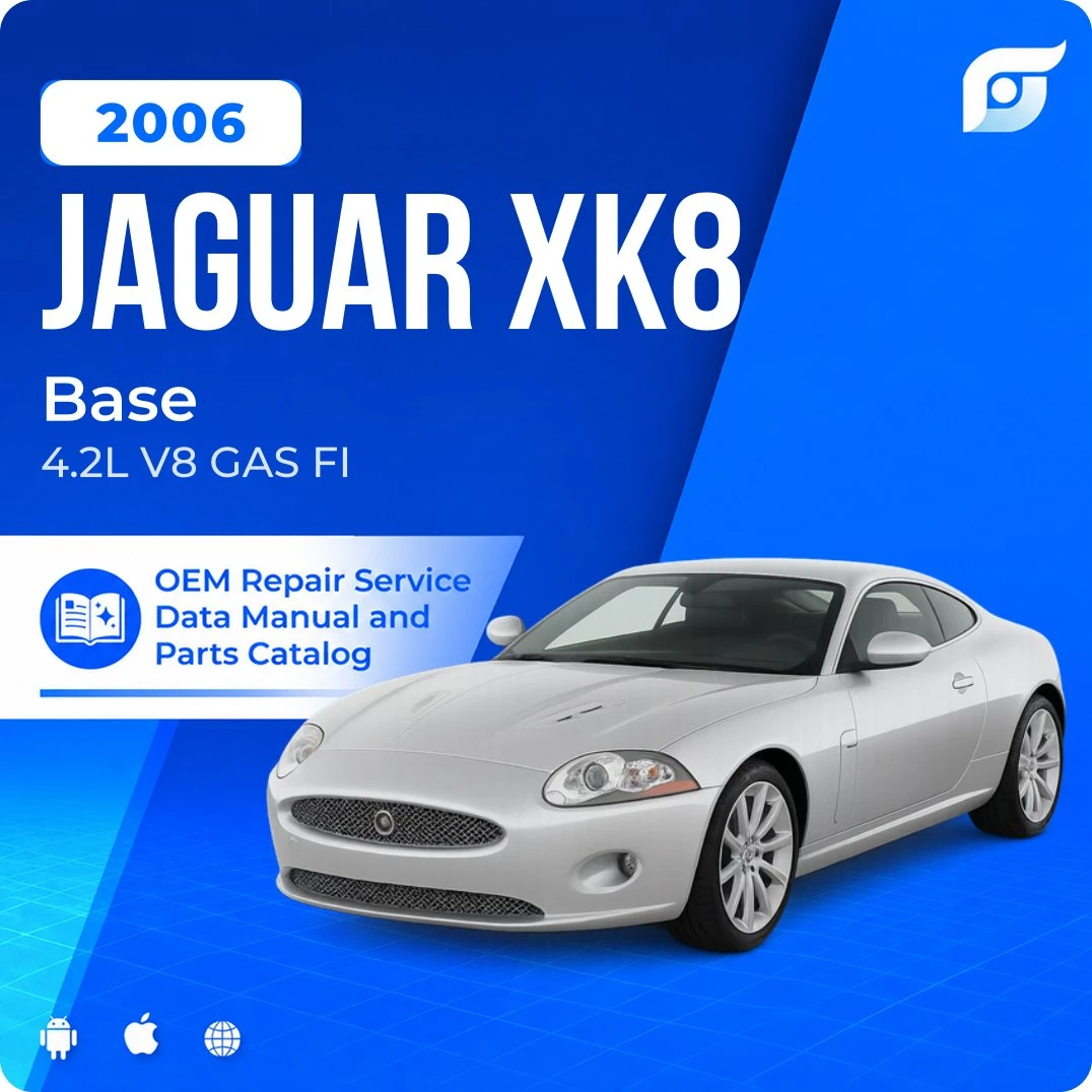 2006 Jaguar XK8 Base - OEM Repair Service Manual