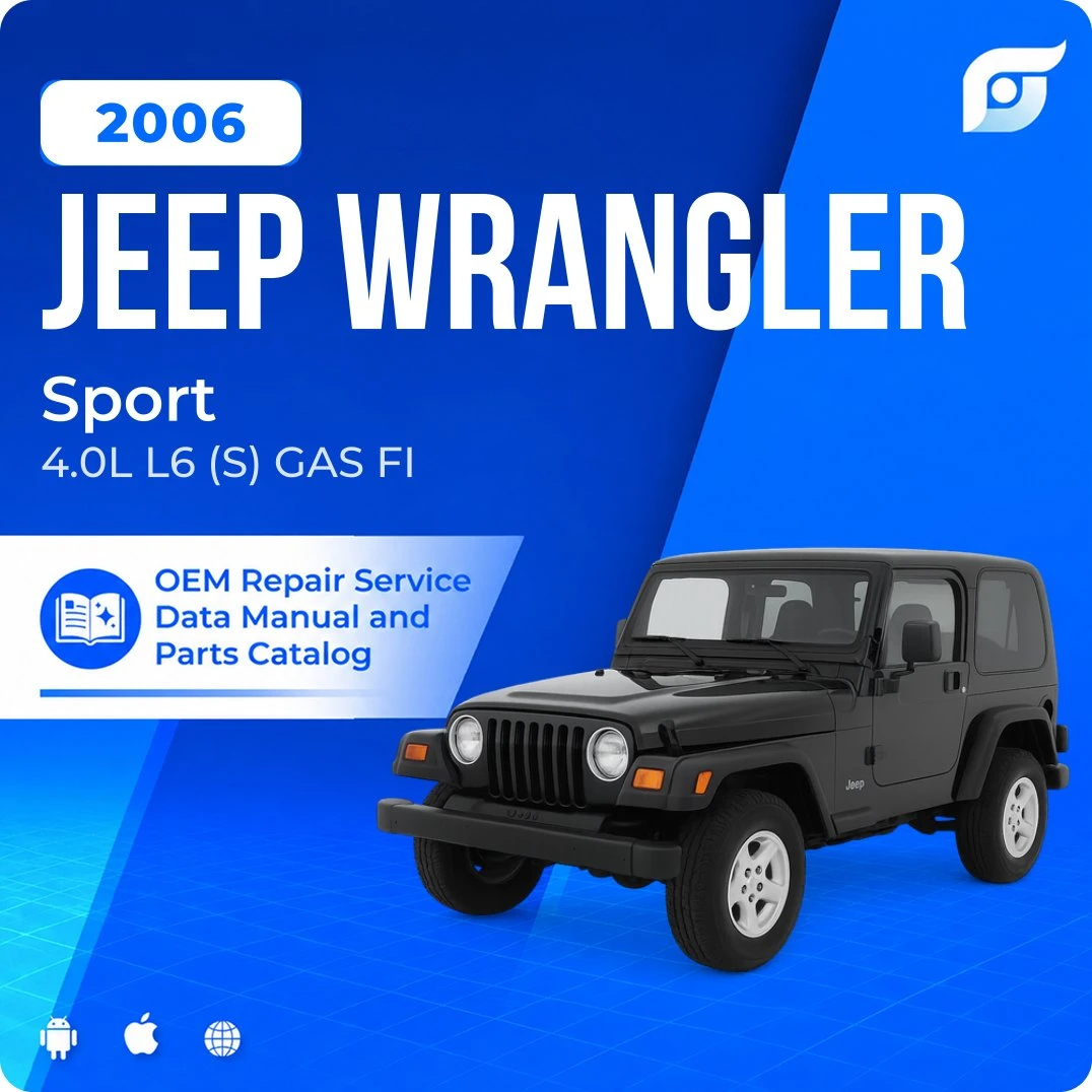 2006 Jeep Wrangler Sport - OEM Repair Service Manual