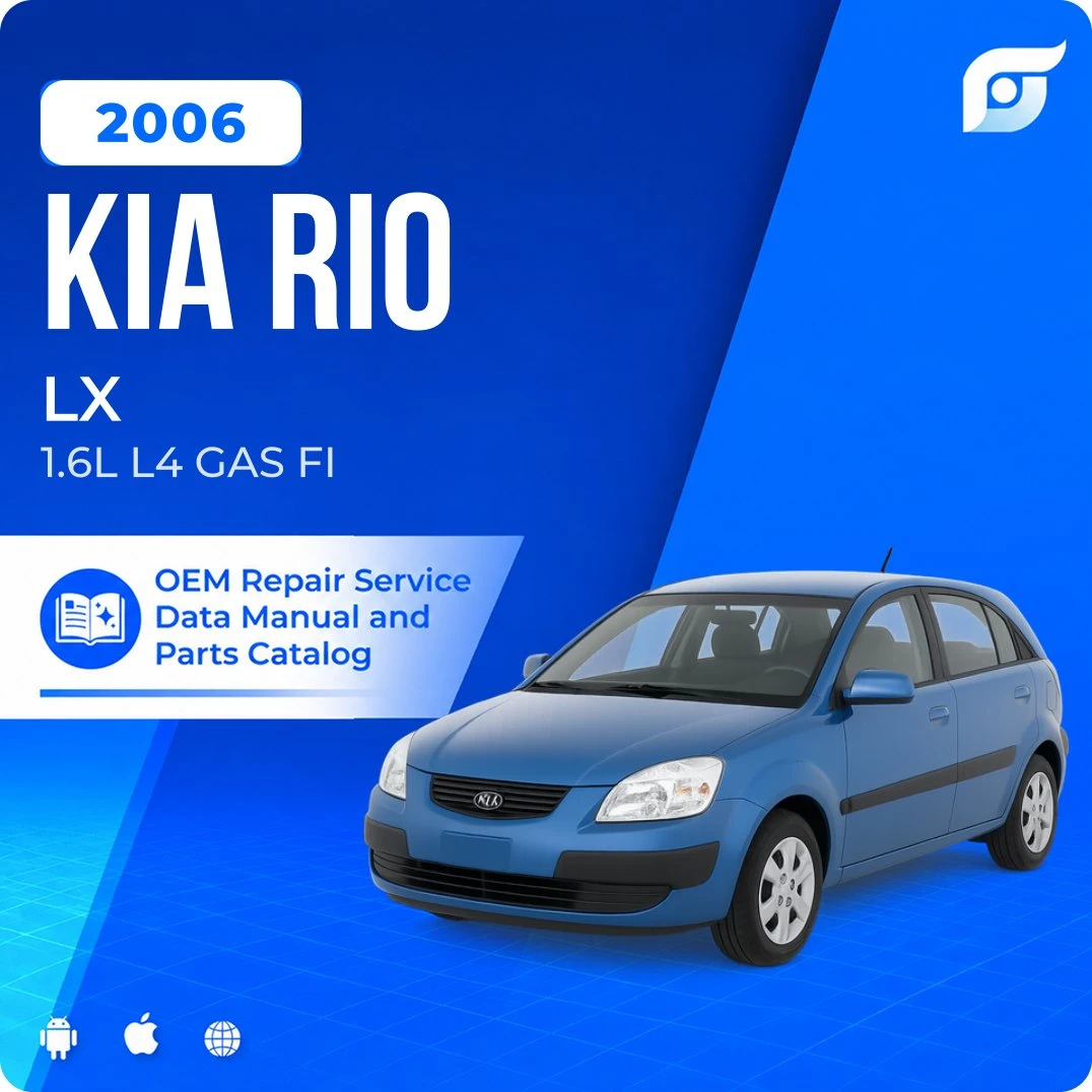 2006 Kia Rio LX - OEM Repair Service Manual