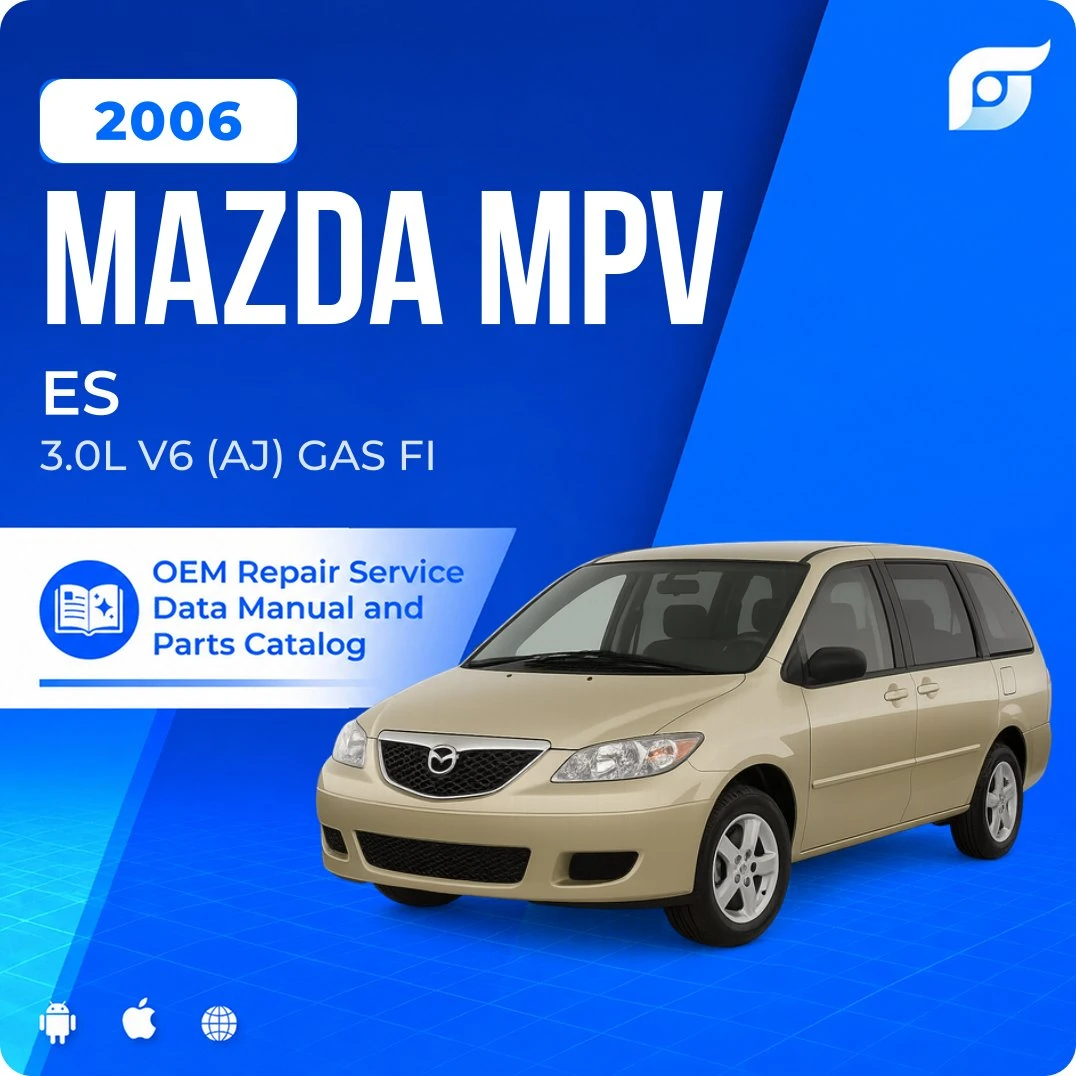 2006 Mazda MPV ES - OEM Repair Service Manual