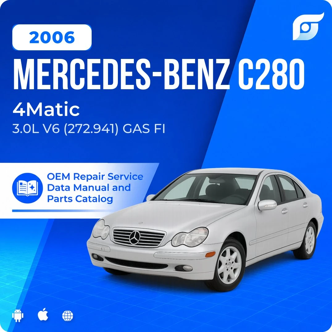2006 Mercedes-Benz C280 4Matic - OEM Repair Service Manual