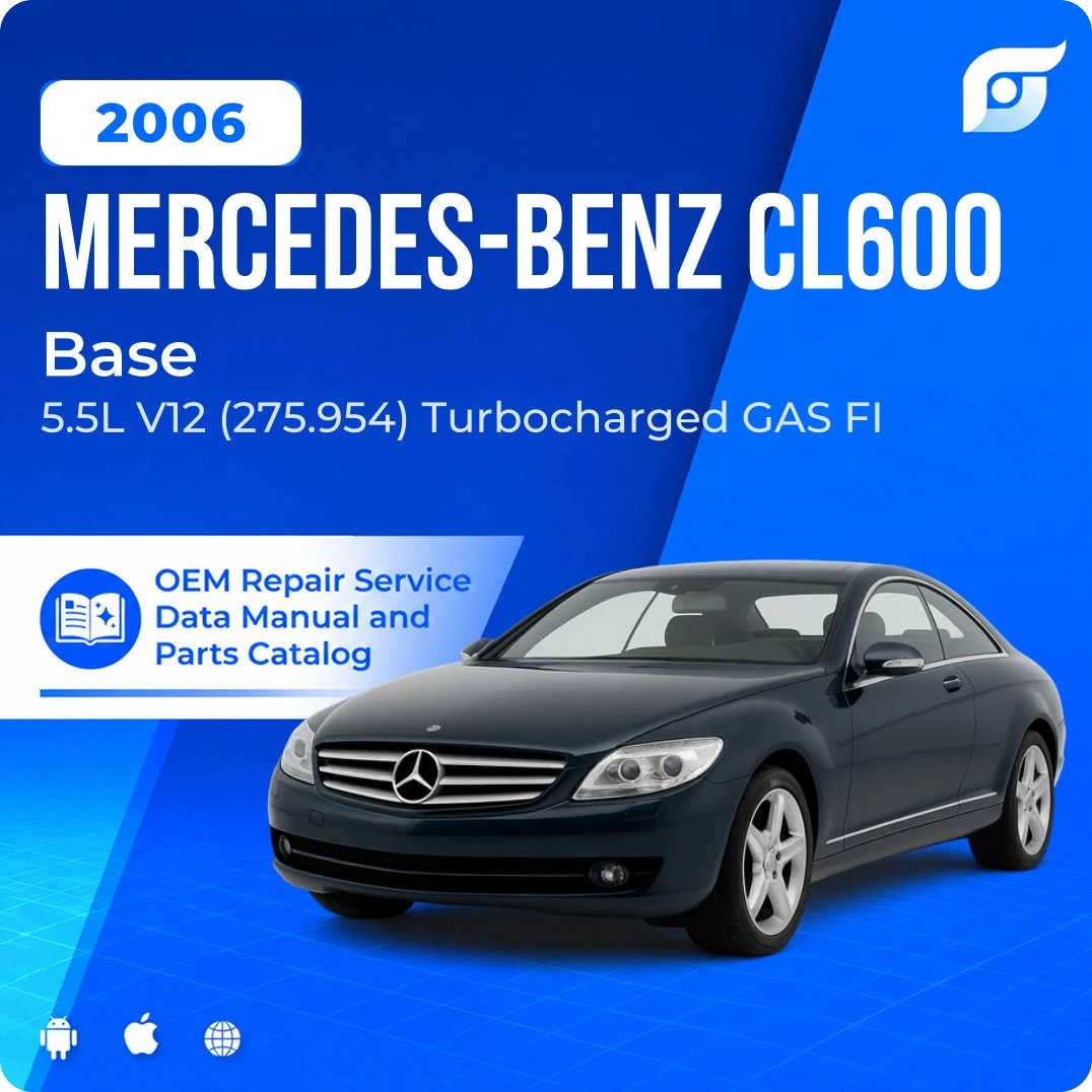 2006 Mercedes-Benz CL600 Base - OEM Repair Service Manual