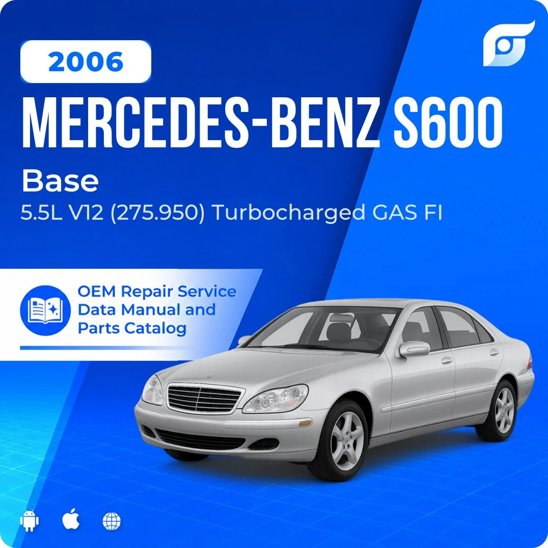 2006 Mercedes-Benz S600 Base - OEM Repair Service Manual