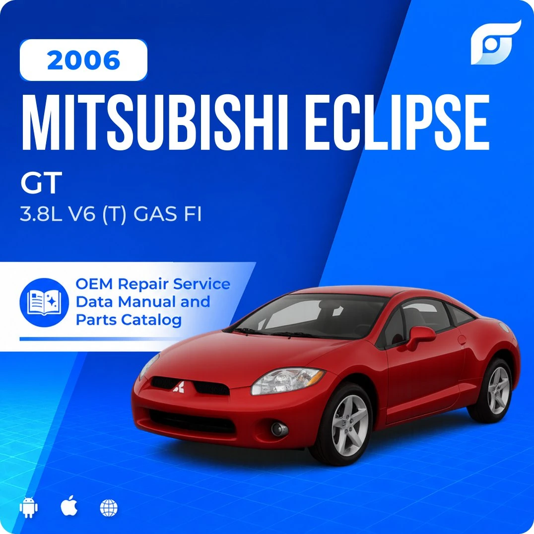 2006 Mitsubishi Eclipse GT - OEM Repair Service Manual