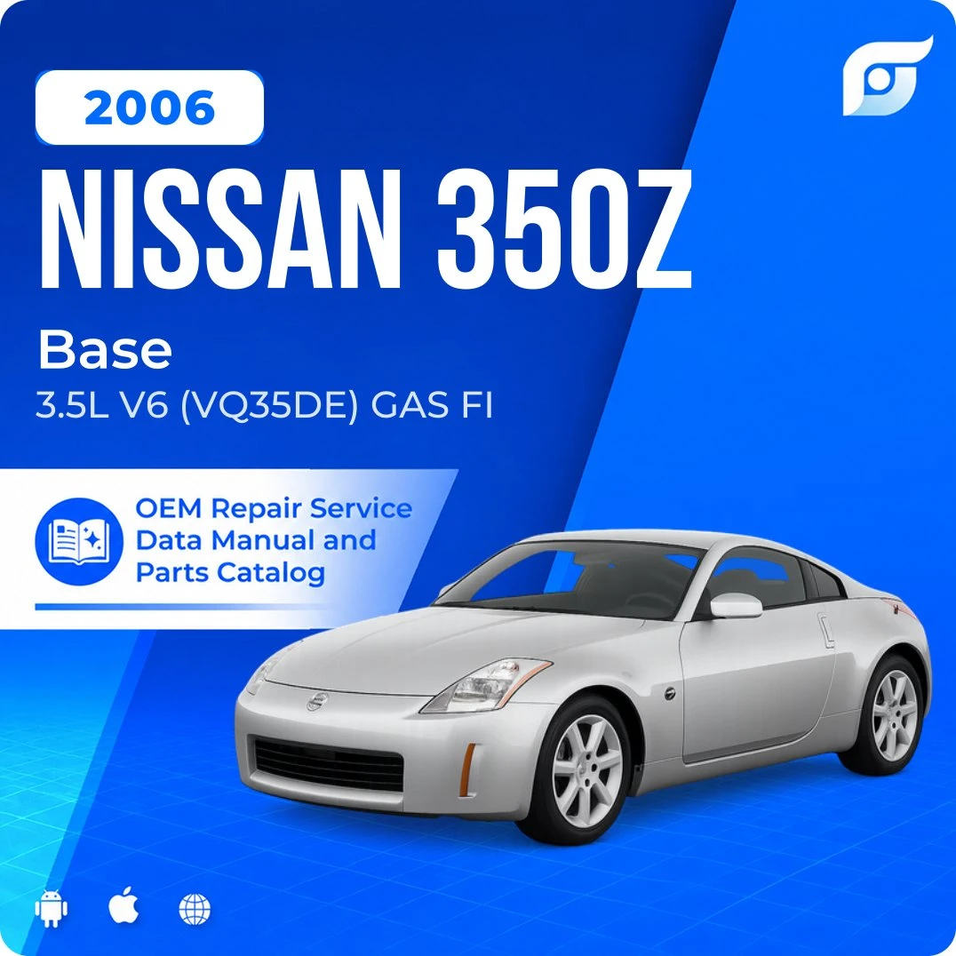 2006 Nissan 350Z Base - OEM Repair Service Manual