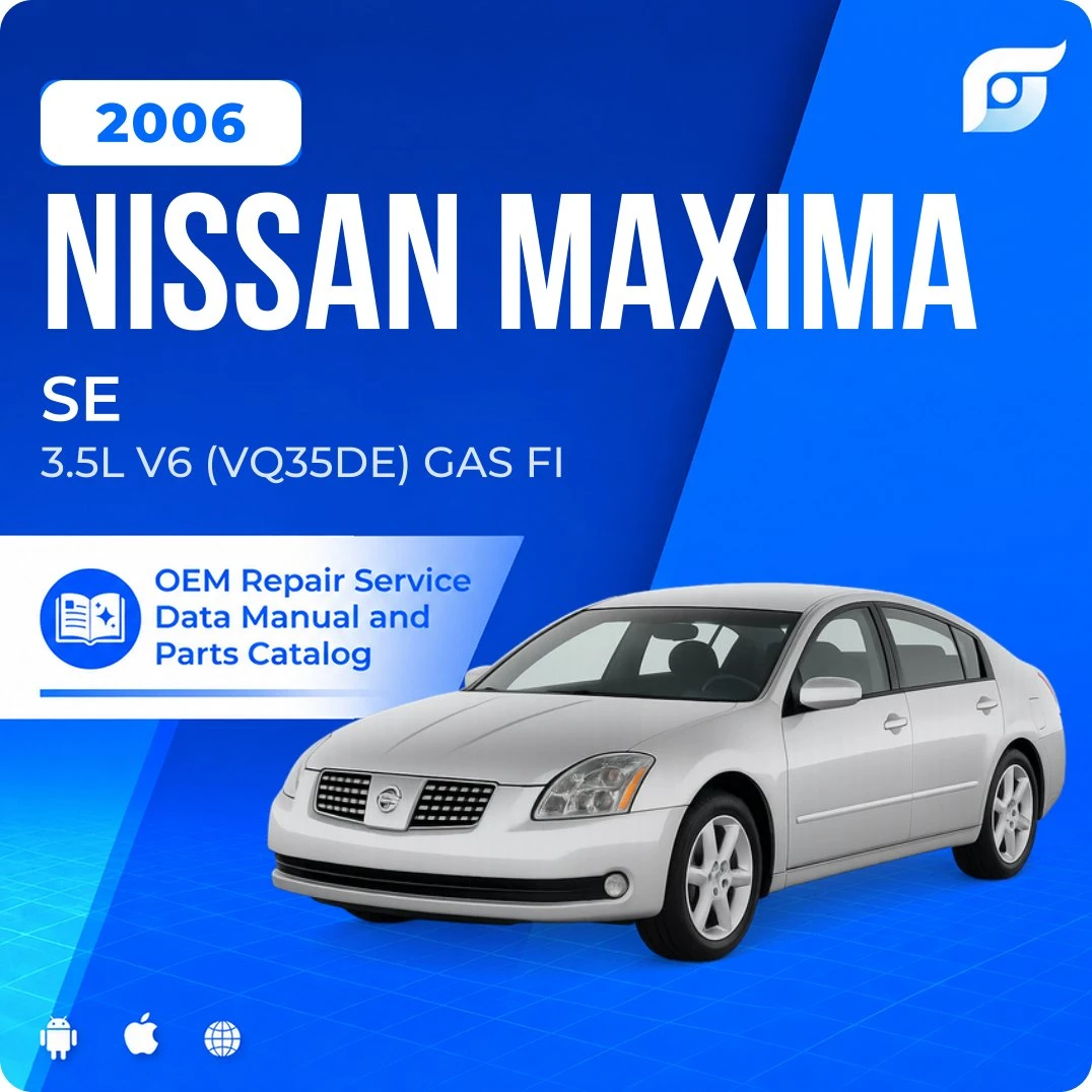 2006 Nissan Maxima SE - OEM Repair Service Manual