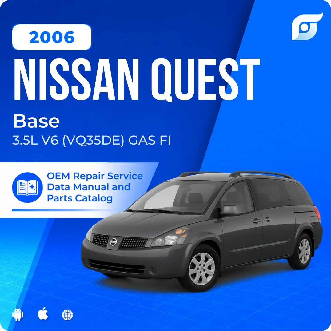 2006 Nissan Quest Base - OEM Repair Service Manual