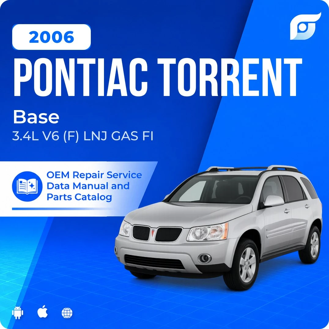 2006 Pontiac Torrent Base - OEM Repair Service Manual