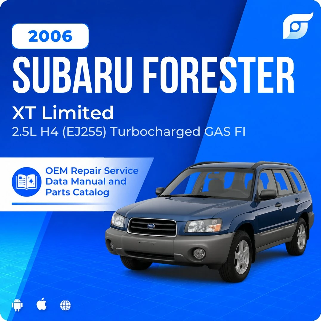 2006 Subaru Forester XT Limited - OEM Repair Service Manual