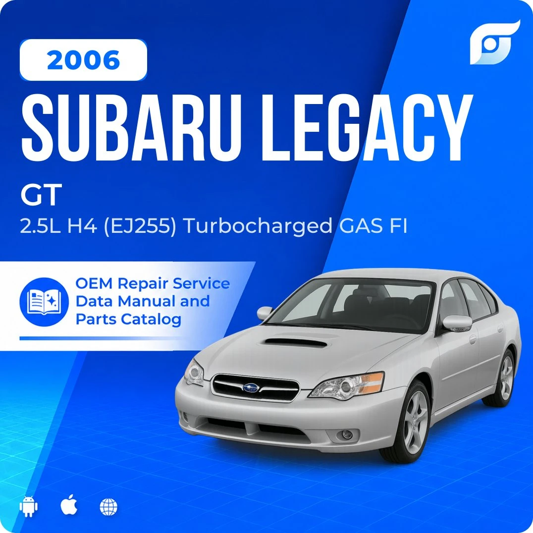2006 Subaru Legacy GT - OEM Repair Service Manual