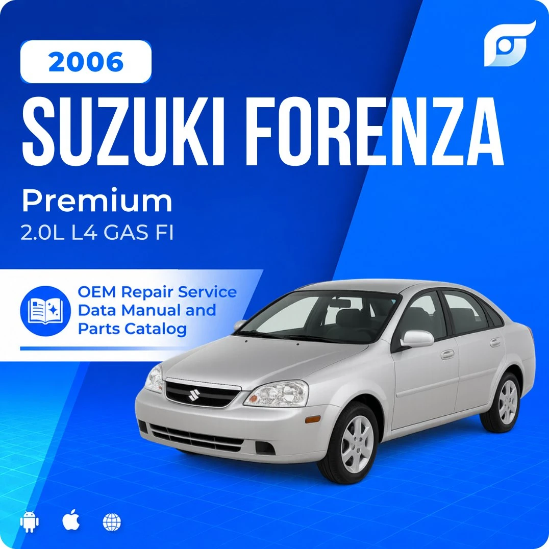 2006 Suzuki Forenza Premium - OEM Repair Service Manual