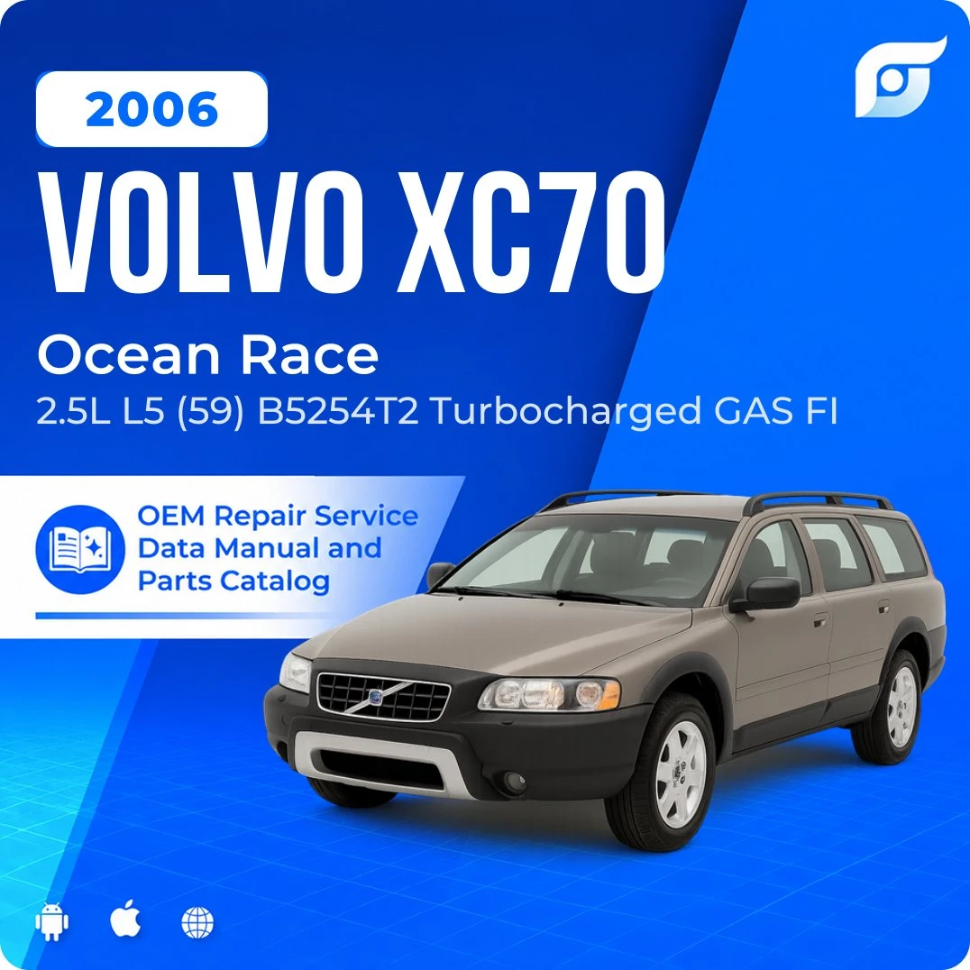 2006 Volvo XC70 Ocean Race - OEM Repair Service Manual