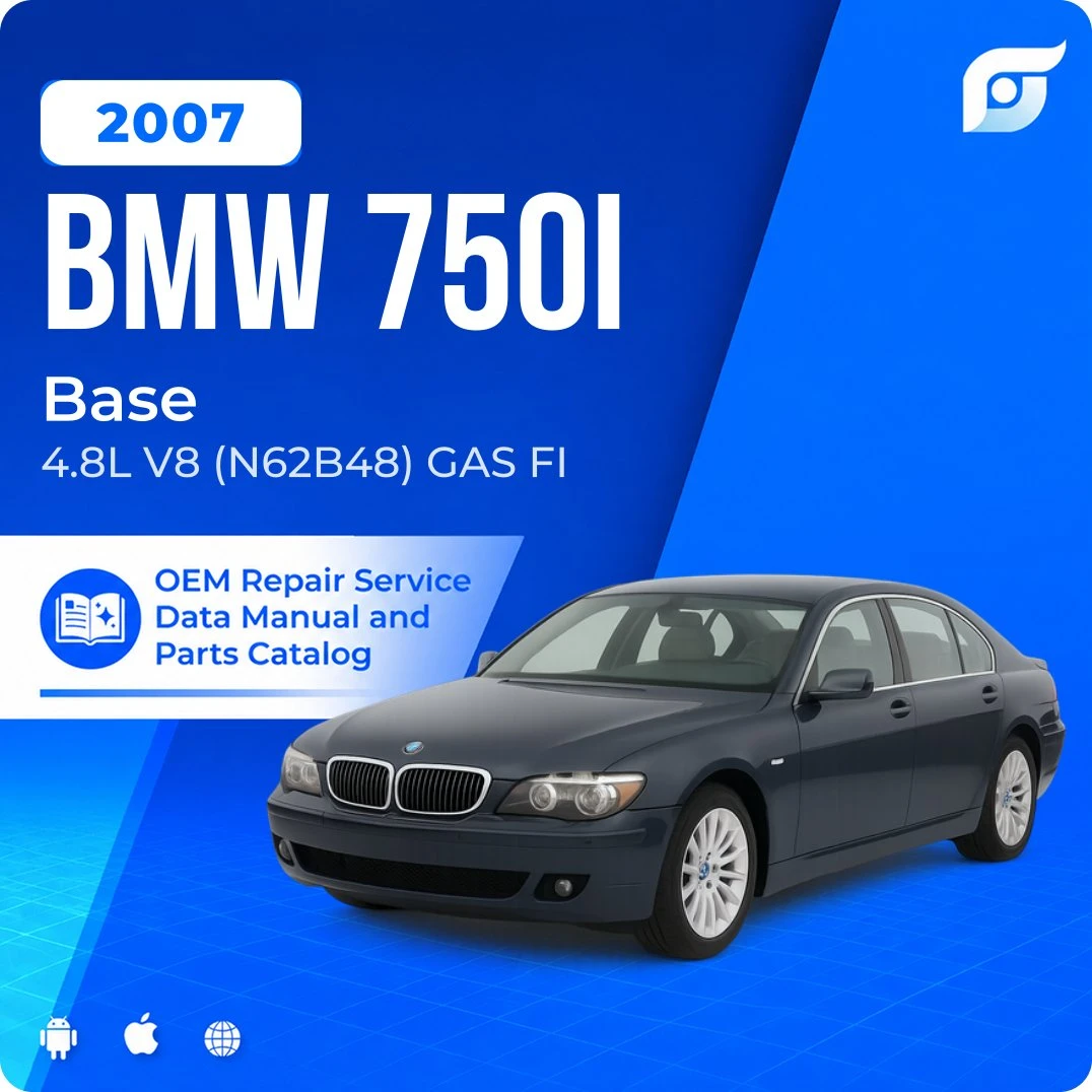 2007 BMW 750i Base - OEM Repair Service Manual