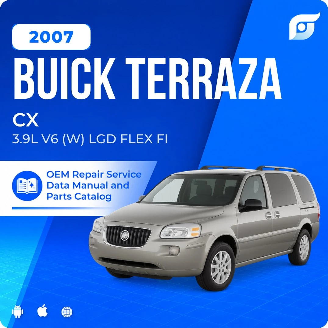 2007 Buick Terraza CX - OEM Repair Service Manual