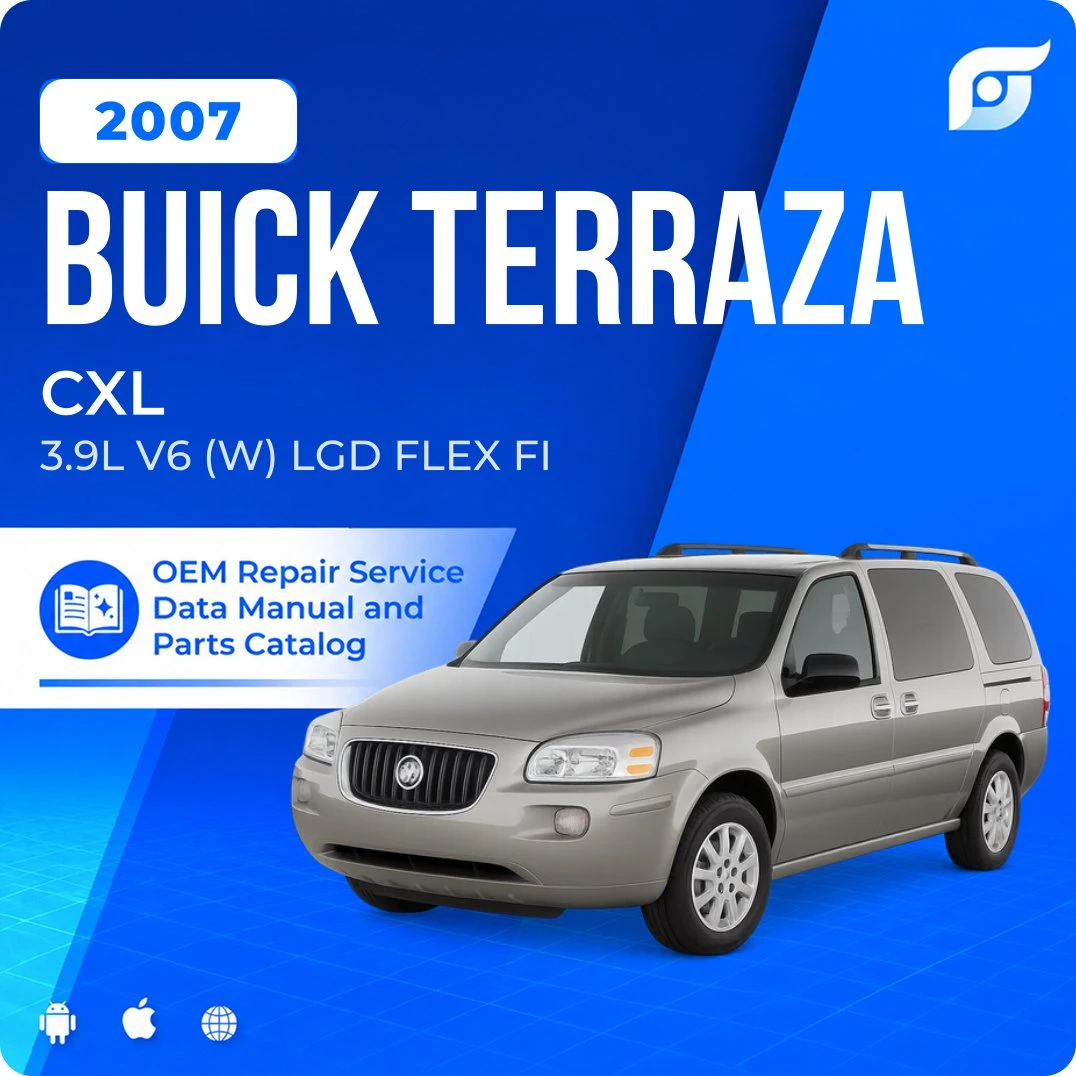 2007 Buick Terraza CXL - OEM Repair Service Manual