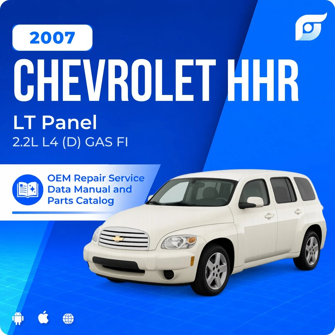 2007 Chevrolet HHR LT Panel - OEM Repair Service Manual