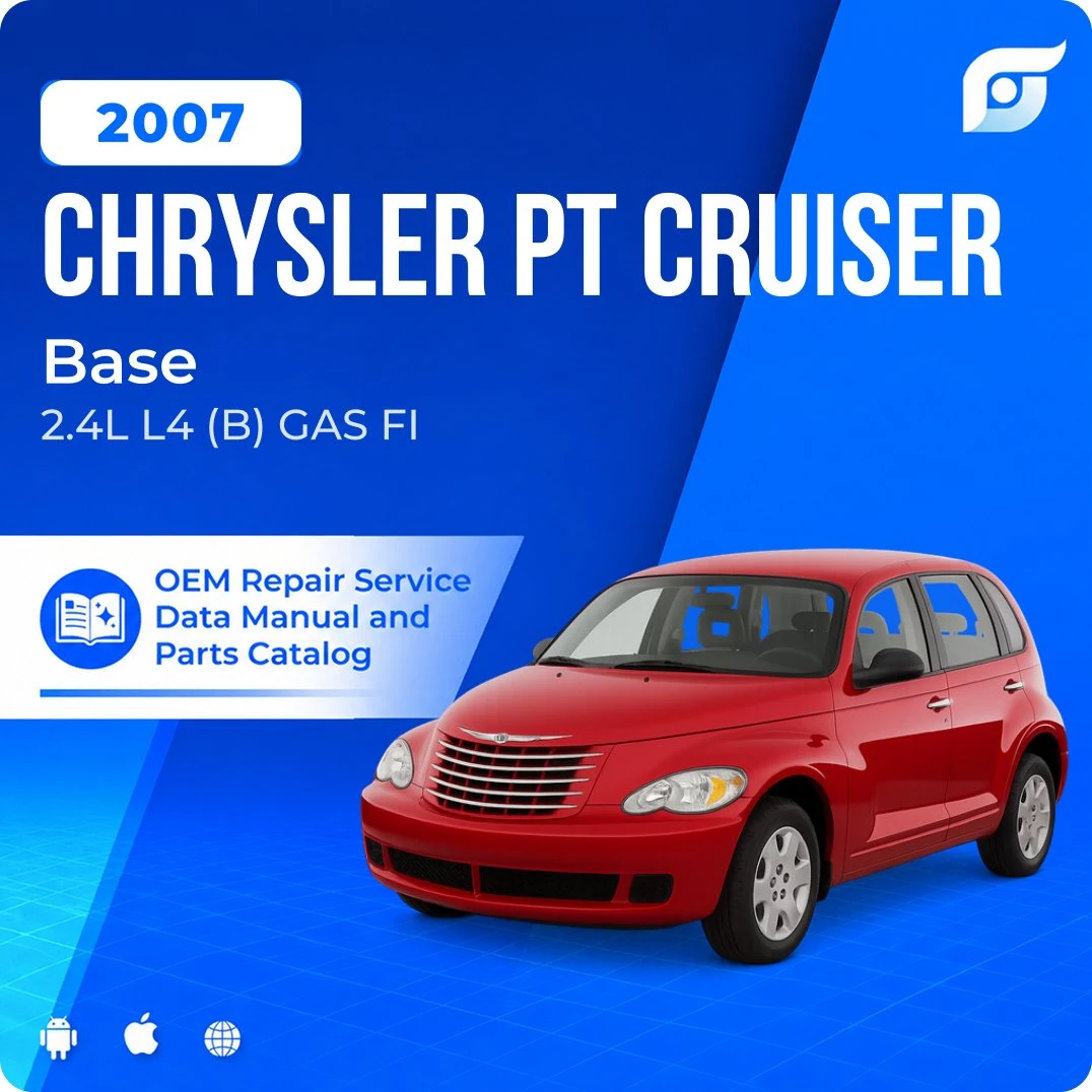 2007 Chrysler PT Cruiser Base - OEM Repair Service Manual