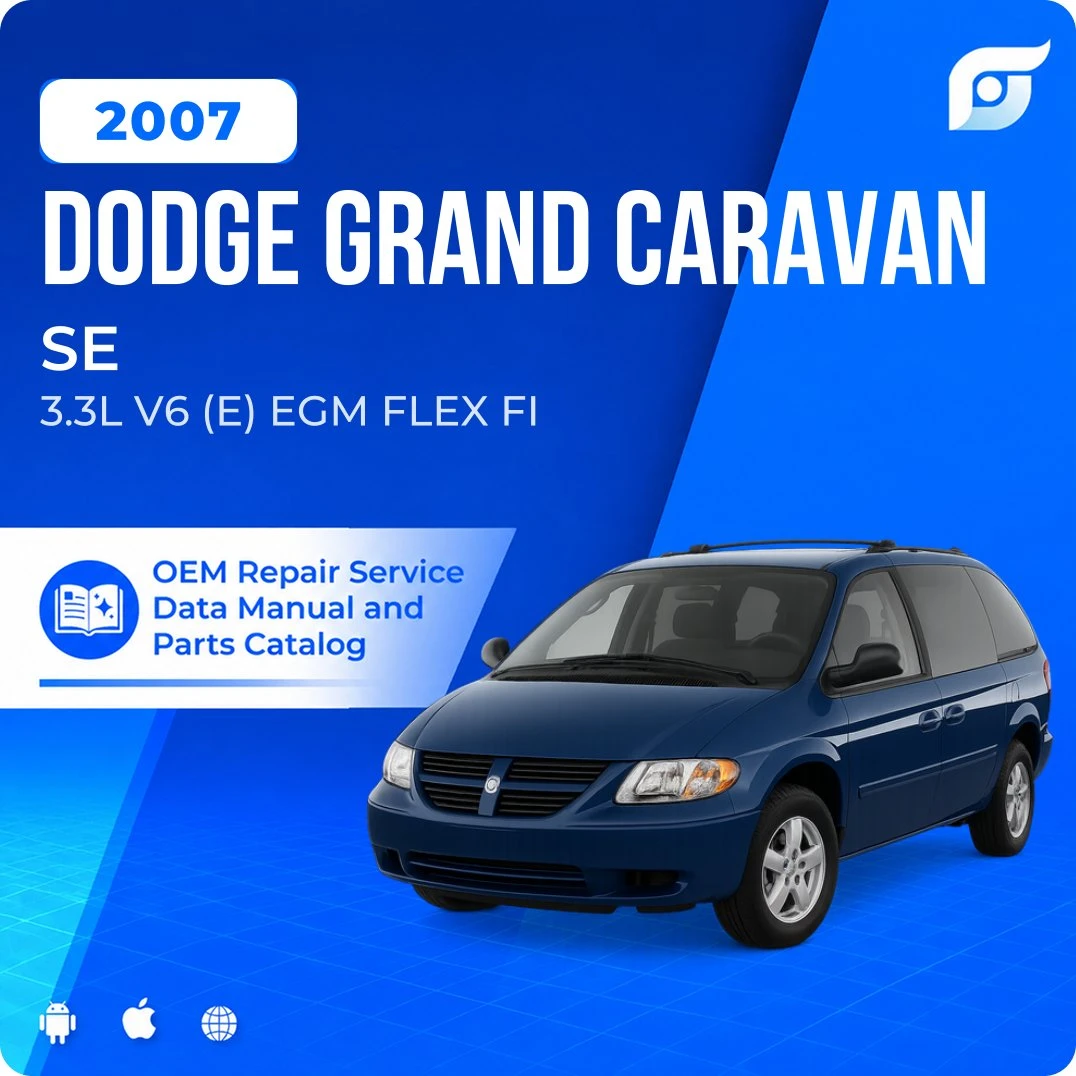2007 Dodge Grand Caravan SE - OEM Repair Service Manual