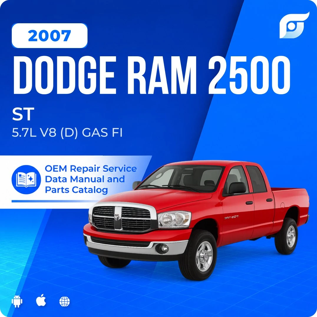 2007 Dodge Ram 2500 ST - OEM Repair Service Manual