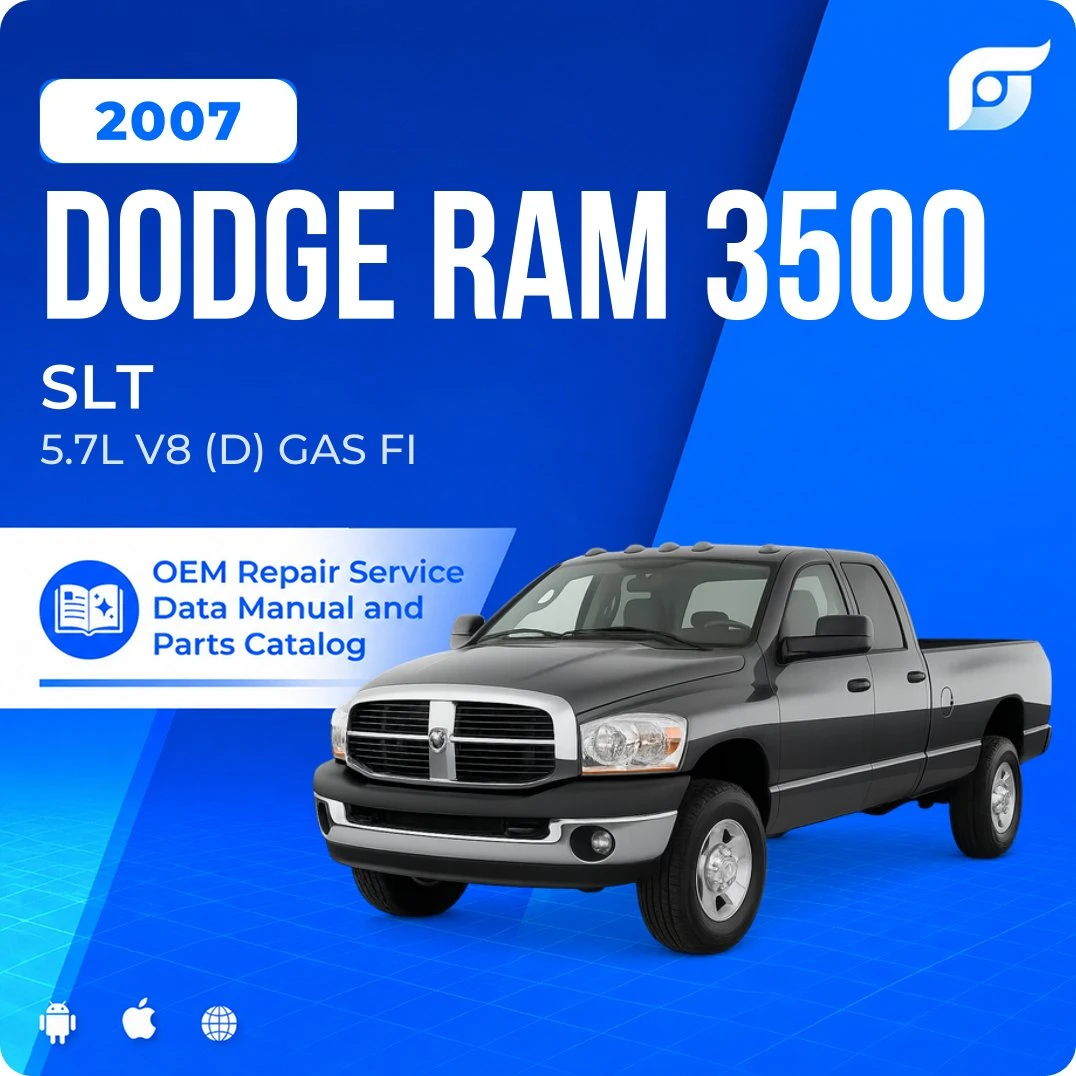2007 Dodge Ram 3500 SLT - OEM Repair Service Manual