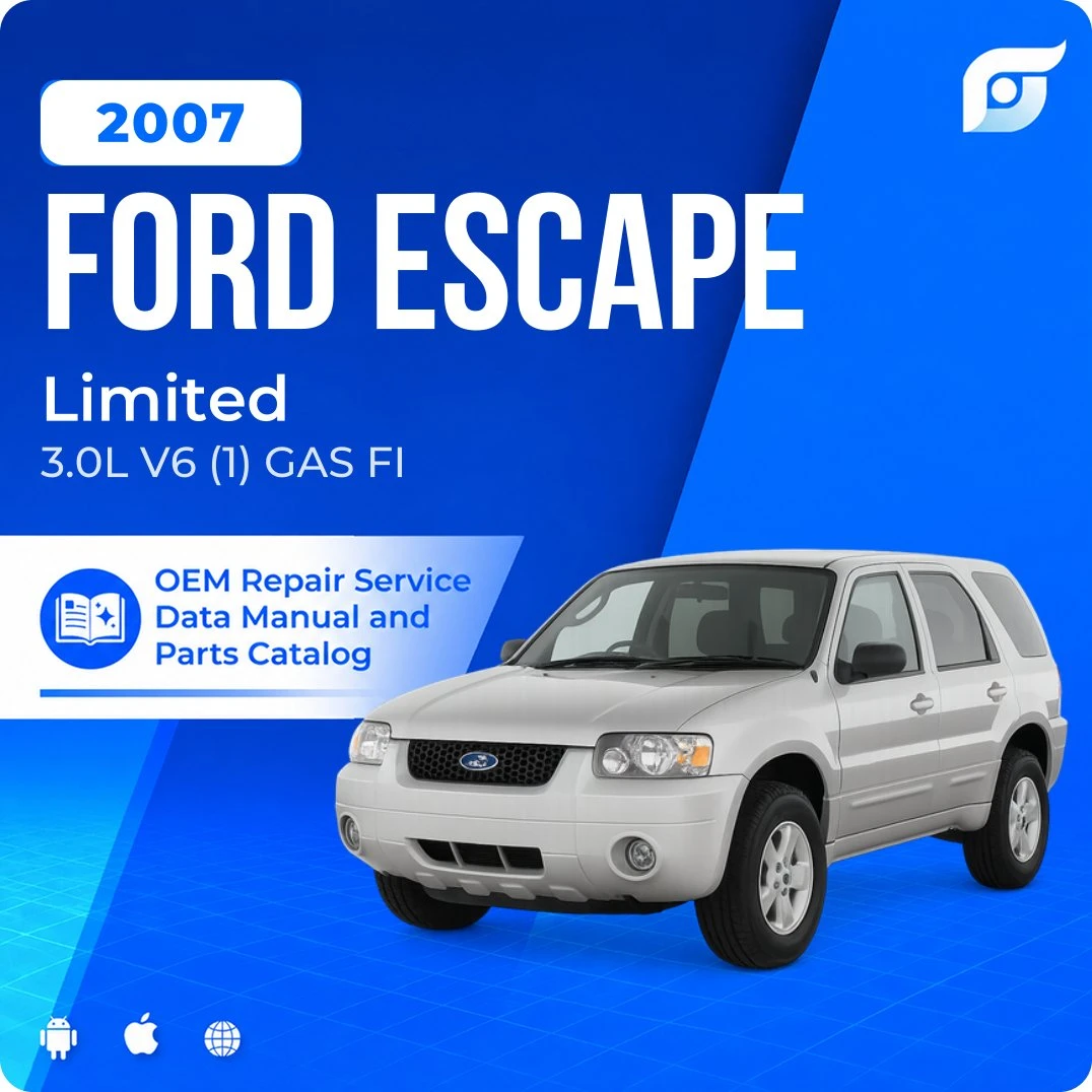 2007 Ford Escape Limited - OEM Repair Service Manual