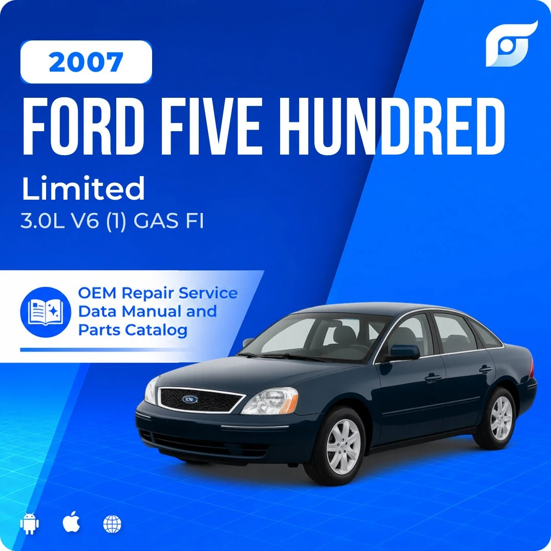 2007 Ford Five Hundred Limited - OEM Repair Service Manual