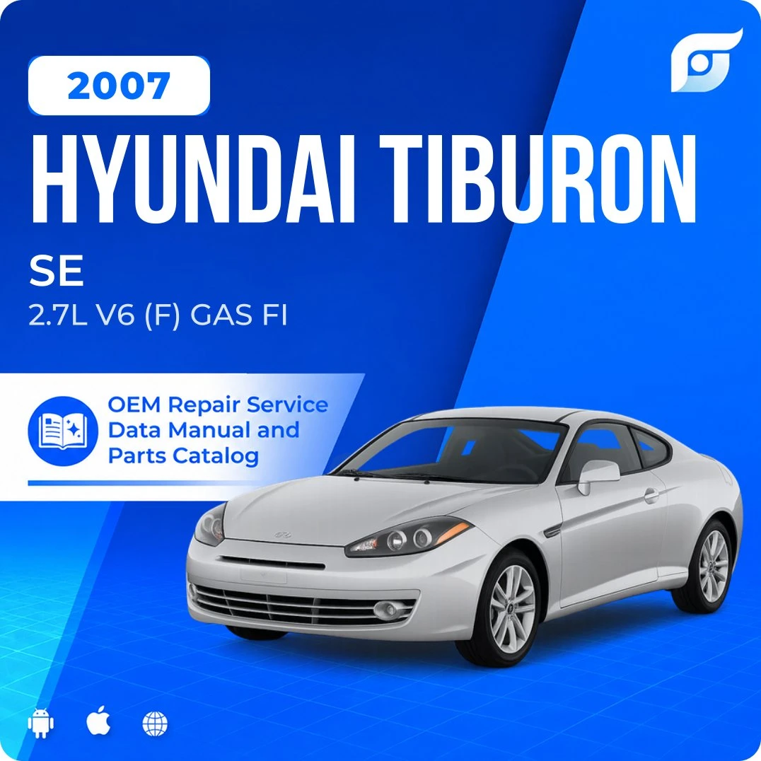 2007 Hyundai Tiburon SE - OEM Repair Service Manual