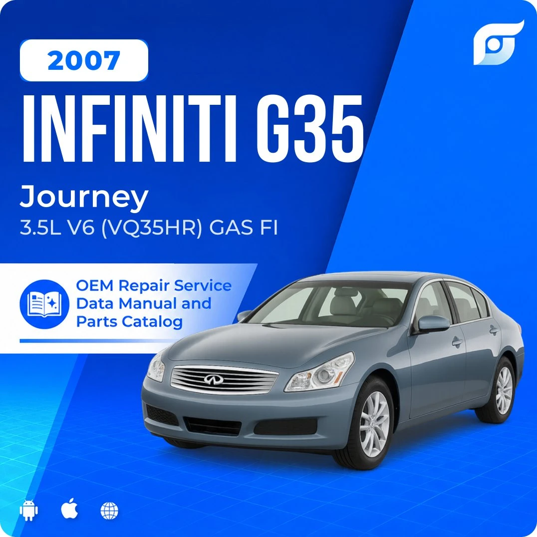 2007 INFINITI G35 Journey - OEM Repair Service Manual