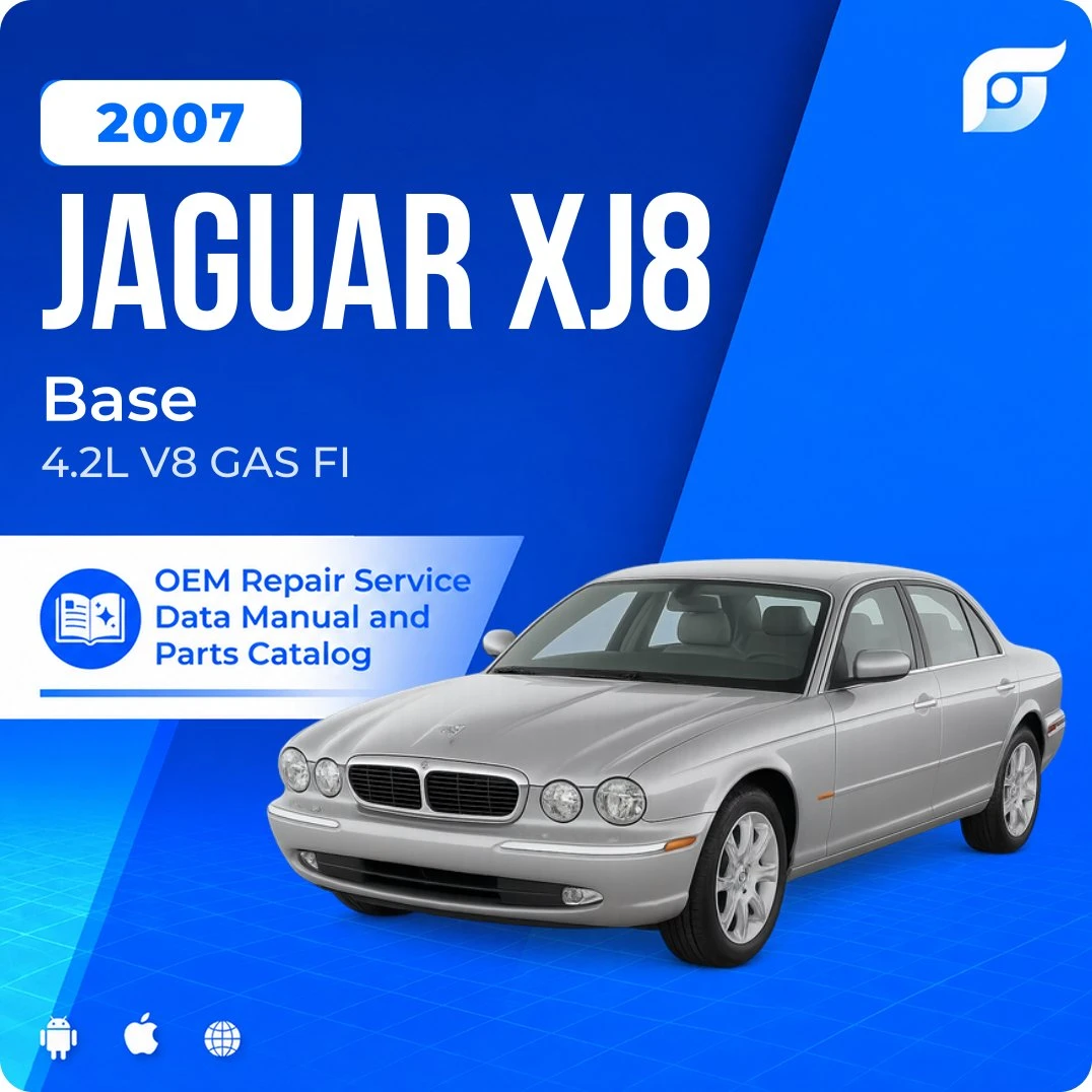 2007 Jaguar XJ8 Base - OEM Repair Service Manual