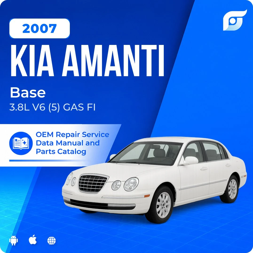 2007 Kia Amanti Base - OEM Repair Service Manual