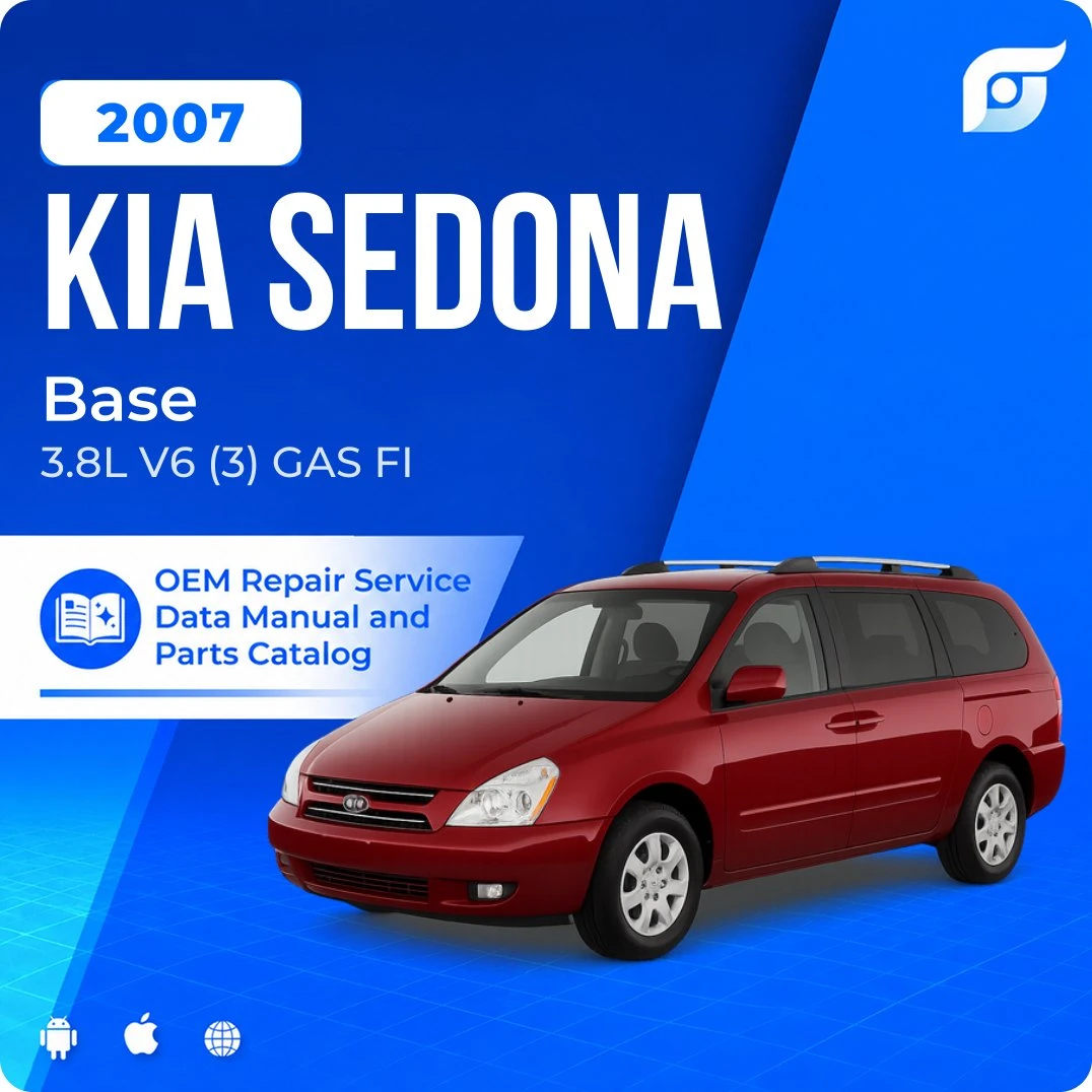 2007 Kia Sedona Base - OEM Repair Service Manual