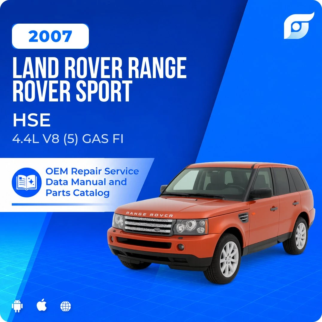 2007 Land Rover Range Rover Sport HSE - OEM Repair Service Manual