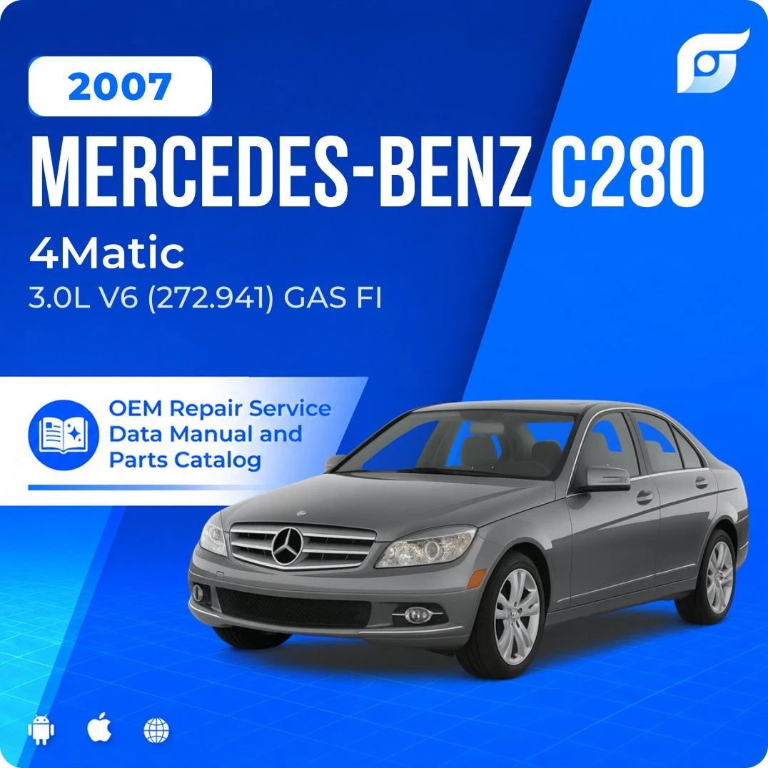 2007 Mercedes-Benz C280 4Matic - OEM Repair Service Manual